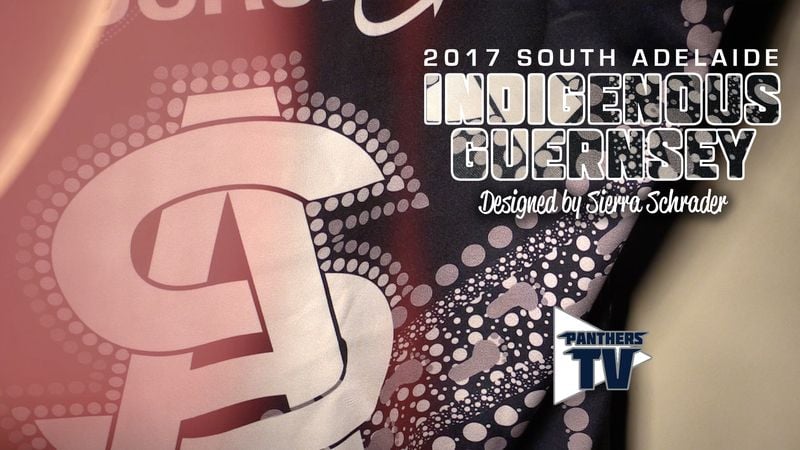 Panthers TV: 2017 South Adelaide Indigenous Guernsey Panthers TV: 2017 South Adelaide Indigenous Guernsey